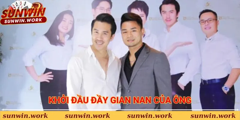 Khởi đầu đầy gian nan của ông