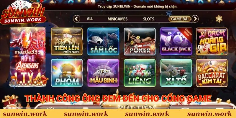 Thành công ông đem đến cho cổng game Sunwin